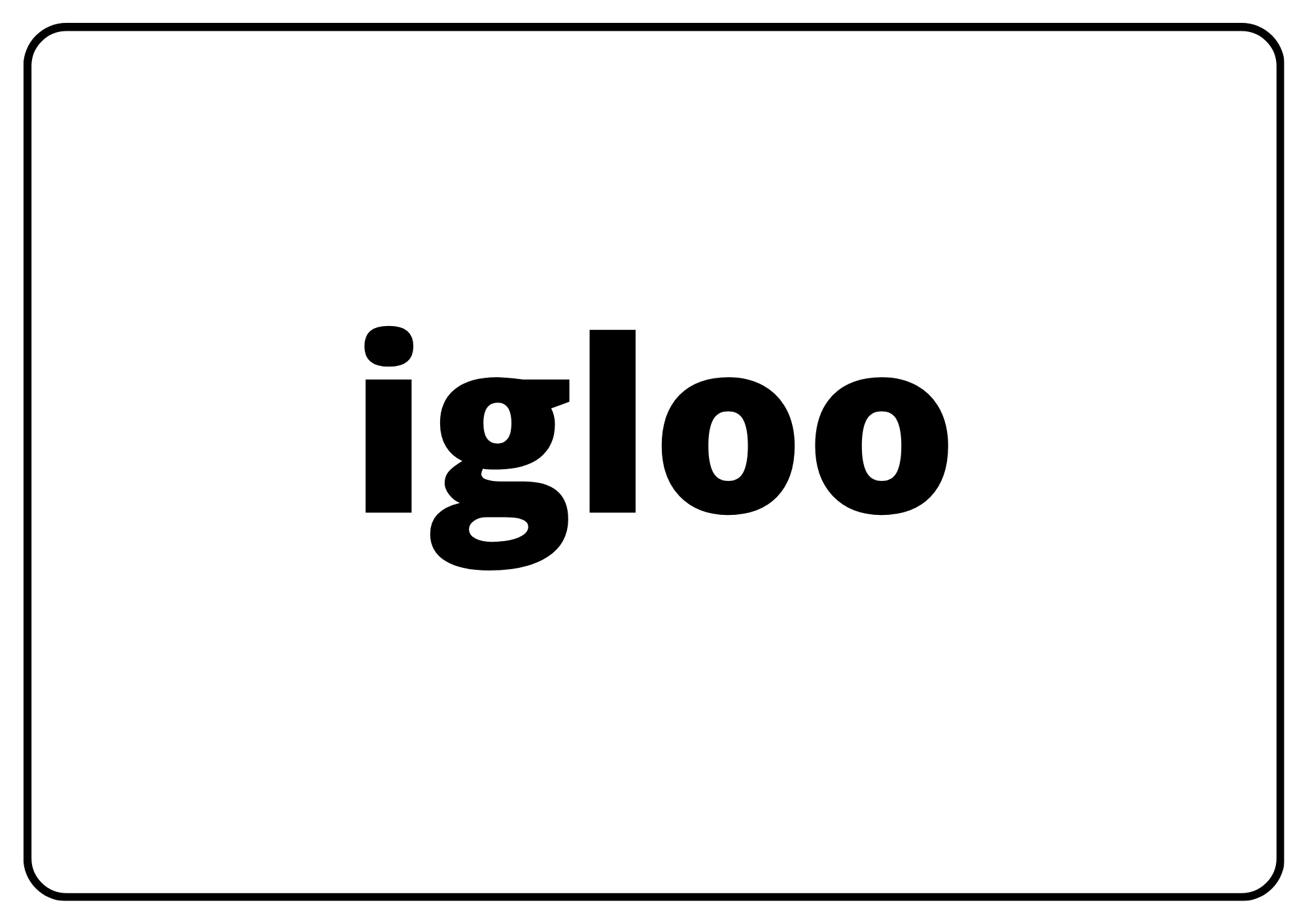 igloo